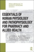 Cover: Essentials of Human Physiology and Pathophysiology for Pharmacy and Allied Health - Routledge