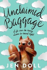 Enlarge image Cover: Unclaimed Baggage - Farrar, Straus & Giroux Inc