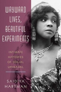 Enlarge image Cover: Wayward Lives, Beautiful Experiments - WW Norton & Co