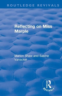 Enlarge image Cover: Reflecting on Miss Marple - Routledge