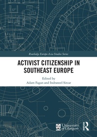Abbildung von: Activist Citizenship in Southeast Europe - Routledge