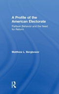 Cover: A Profile of the American Electorate - Routledge