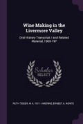 Cover: Wine Making in the Livermore Valley - Palala Press