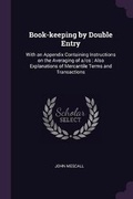 Cover: Book-keeping by Double Entry - Palala Press