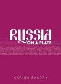Abbildung von: Karina Baldry's Russia on a Plate - Stonewash DD&AG
