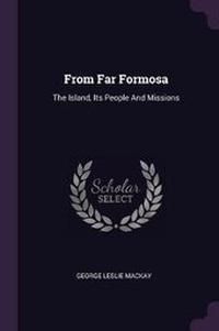 Enlarge image Cover: From Far Formosa - Palala Press