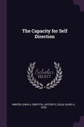 Cover: The Capacity for Self Direction - Palala Press