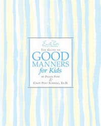 Enlarge image Cover: Emily Post's the Guide to Good Manners for Kids - HarperResource