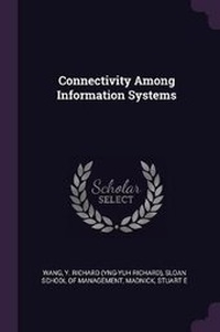 Enlarge image Cover: Connectivity Among Information Systems - Palala Press