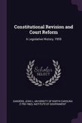 Cover: Constitutional Revision and Court Reform - Palala Press