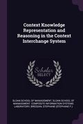 Cover: Context Knowledge Representation and Reasoning in the Context Interchange System - Palala Press