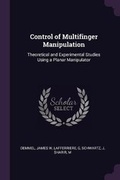 Cover: Control of Multifinger Manipulation - Palala Press