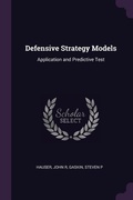 Cover: Defensive Strategy Models - Palala Press
