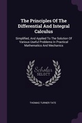 Cover: The Principles Of The Differential And Integral Calculus - Palala Press