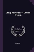 Cover: Group Activates for Church Women - Palala Press