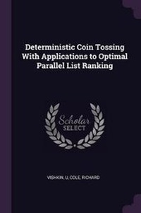 Enlarge image Cover: Deterministic Coin Tossing With Applications to Optimal Parallel List Ranking - Palala Press