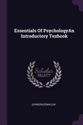 Cover: Essentials Of PsychologyAn Introductory Texbook - Palala Press