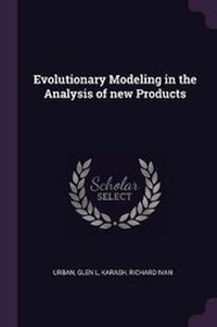 Enlarge image Cover: Evolutionary Modeling in the Analysis of new Products - Palala Press