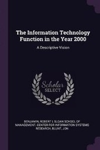 Enlarge image Cover: The Information Technology Function in the Year 2000 - Palala Press