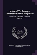 Cover: Informal Technology Transfer Between Companies - Palala Press