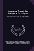 Cover: Innovative Transit Cost Recapture Techniques - Palala Press