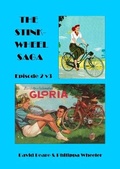 Cover: The Stinkwheel Saga: Episode 2 2 - Stinkwheel Publishing