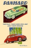 Cover: Panhard, the Flat - Twin Cars 1945-1967 and Their Origins: v3 - Stinkwheel Publishing