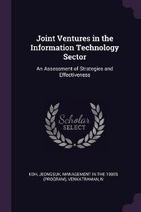 Enlarge image Cover: Joint Ventures in the Information Technology Sector - Palala Press