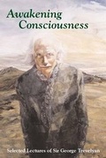 Cover: Awakening Consciousness - The Godstow Press
