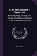 Cover: God's Arraignement of Hypocrites - Palala Press