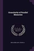 Cover: Granularity of Parallel Memories - Palala Press