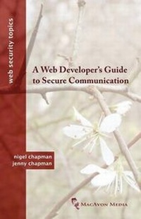 Abbildung von: A Web Developer's Guide to Secure Communication - Macavon Media