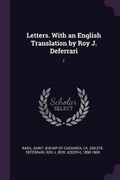Cover: Letters. With an English Translation by Roy J. Deferrari - Palala Press