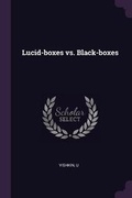 Cover: Lucid-boxes vs. Black-boxes - Palala Press