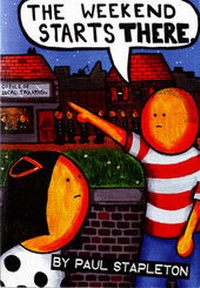 Enlarge image Cover: The Weekend Starts There - Bedsit Press