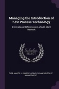 Cover: Managing the Introduction of new Process Technology - Palala Press