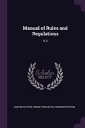 Cover: Manual of Rules and Regulations - Palala Press