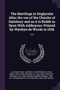 Cover: The Martiloge in Englysshe After the VSE of the Chirche of Salisbury and as It Is Redde in Syon with Addicyons - Palala Press