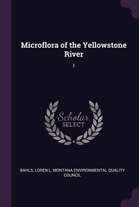 Enlarge image Cover: Microflora of the Yellowstone River - Palala Press