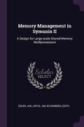 Cover: Memory Management in Symunix II - Palala Press