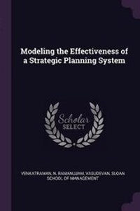 Enlarge image Cover: Modeling the Effectiveness of a Strategic Planning System - Palala Press
