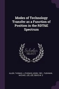 Cover: Modes of Technology Transfer as a Function of Position in the RDT&E Spectrum - Palala Press