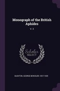 Cover: Monograph of the British Aphides - Palala Press
