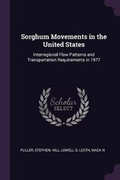Cover: Sorghum Movements in the United States - Palala Press
