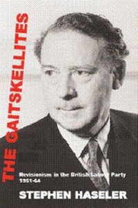 Enlarge image Cover: The Gaitskellites - European Research Forum at London Metropolitan University