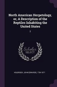 Abbildung von: North American Herpetology, or, A Description of the Reptiles Inhabiting the United States - Palala Press