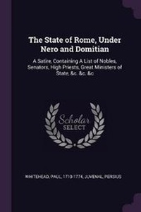 Enlarge image Cover: The State of Rome, Under Nero and Domitian - Palala Press