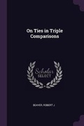 Cover: On Ties in Triple Comparisons - Palala Press