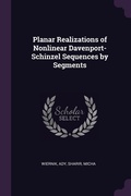 Cover: Planar Realizations of Nonlinear Davenport-Schinzel Sequences by Segments - Palala Press