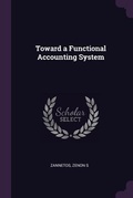 Cover: Toward a Functional Accounting System - Palala Press